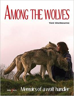 Among the wolves: Memoirs of a wolf handler